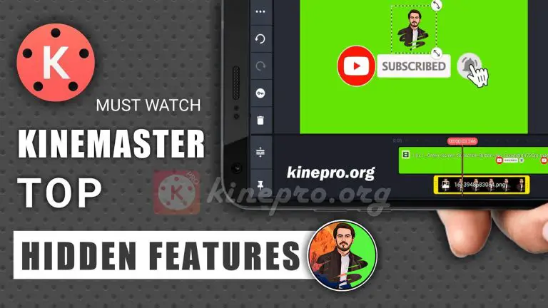 KineMaster Mod Apk : Kinemaster Top Hidden Features | 2023