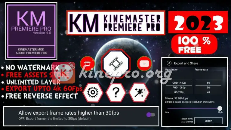 Kine Master Premiere Pro APK Download (Mod Version)