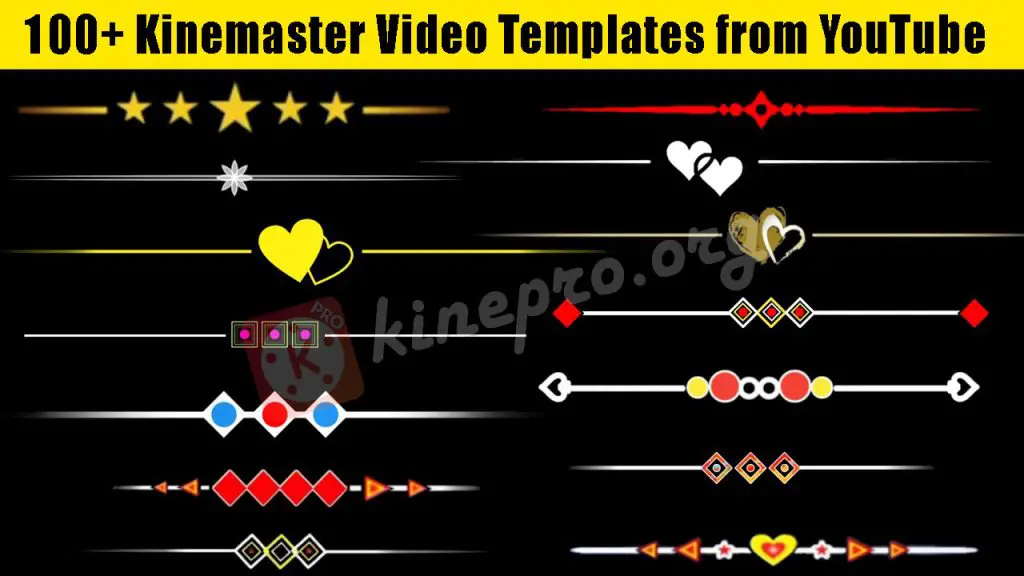 100+ KineMaster Video Templates from YouTube: