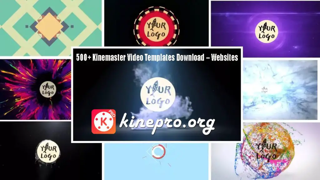 500+ Kinemaster Video Templates Download – Websites