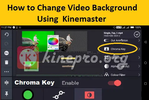 How to Change Video Background Using KineMaster